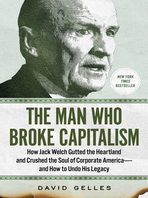 Title details for The Man Who Broke Capitalism by David Gelles - Available